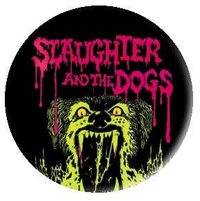 Slaughter and the dogs